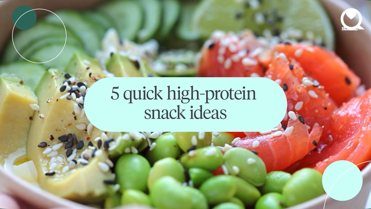 5 quick high-protein snack ideas